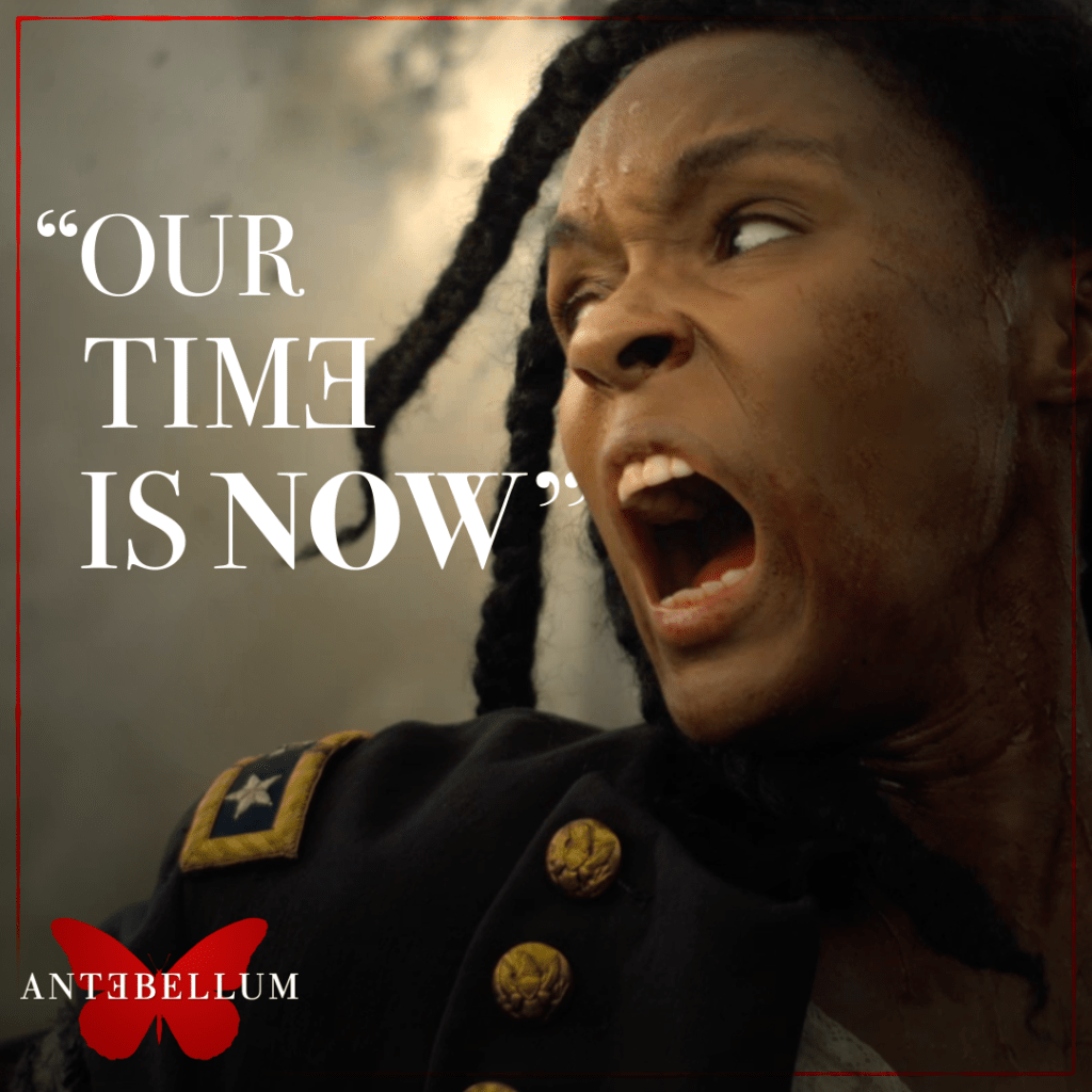 Antebellum_social_quotes_Veronica_OurTimeIsNow